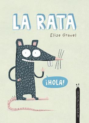 La Rata - Elise Gravel