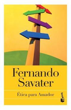 Coperta cărții 'Ética Para Amador - Fernando Savater'
