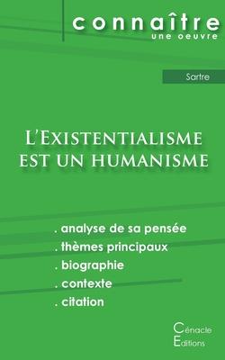 Fiche de lecture L'Existentialisme est un humanisme de Jean-Paul Sartre (analyse littraire de rfrence et rsum complet) - Jean-paul Sartre