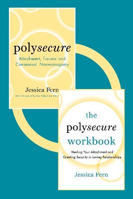 Polysecure and the Polysecure Workbook (Bundle) - Jessica Fern