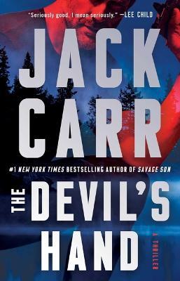 The Devil's Hand: A Thriller - Jack Carr