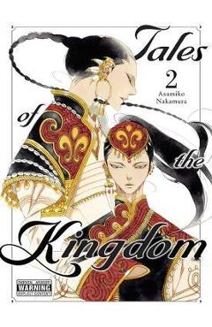 Coperta cărții 'Tales of the Kingdom, Vol. 2 - Asumiko Nakamura'