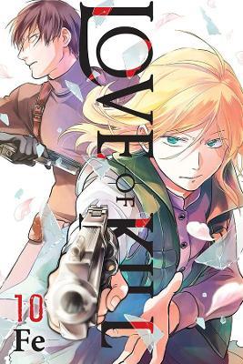 Love of Kill, Vol. 10 - Fe