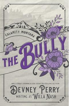 The Bully - Willa Nash