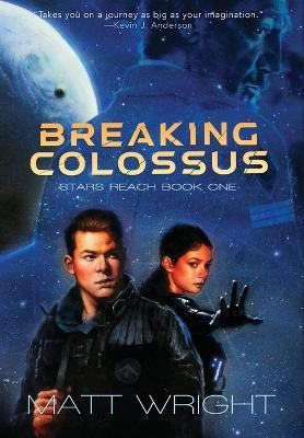 Breaking Colossus - Matt Wright