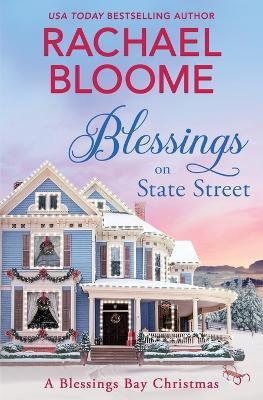 Blessings on State Street - Rachael Bloome