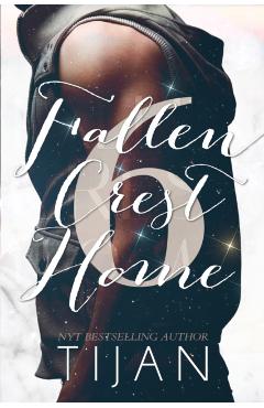 Fallen Crest Home (Special Edition) - Tijan