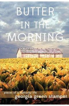 Coperta cărții 'Butter in the Morning - Georgia Green Stamper'
