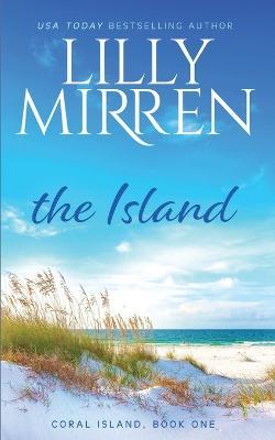 The Island - Lilly Mirren
