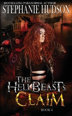 The HellBeast's Claim - Stephanie Hudson