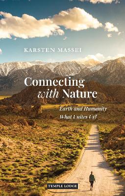 Connecting with Nature: Earth and Humanity - What Unites Us? - Karsten Massei