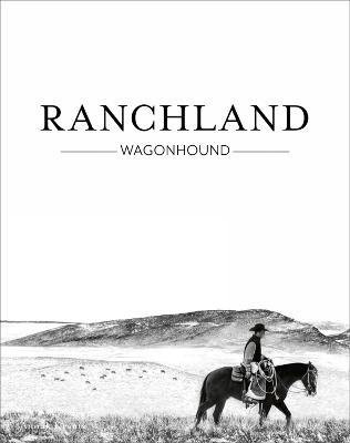 Ranchland: Wagonhound - Anouk Masson Krantz