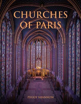 Churches of Paris - Peggy Shannon
