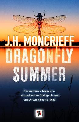 Dragonfly Summer - J. H. Moncrieff