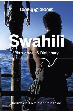 Lonely Planet Swahili Phrasebook & Dictionary - Lonely Planet