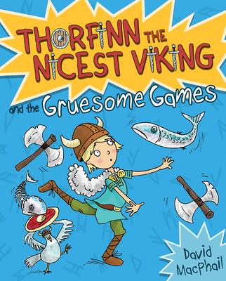 Thorfinn and the Gruesome Games - David Macphail