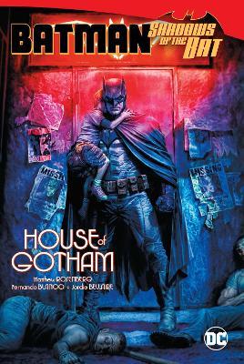 Batman: Shadows of the Bat: House of Gotham - Matthew Rosenberg