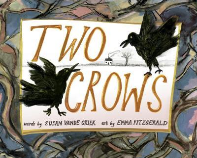 Two Crows - Susan Vande Griek