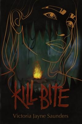 Kill Bite - Victoria Jayne Saunders