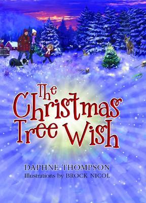 The Christmas Tree Wish - Daphne Thompson