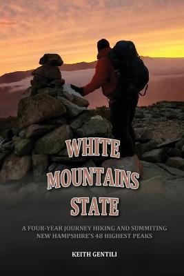White Mountains State - Keith Gentili