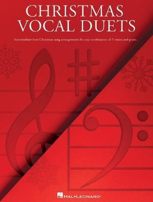 Christmas Vocal Duets: Intermediate-Level Christmas Song Arrangements for Any Combination of 2 Voices & Piano - 