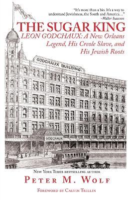 Sugar King - Peter M Wolf