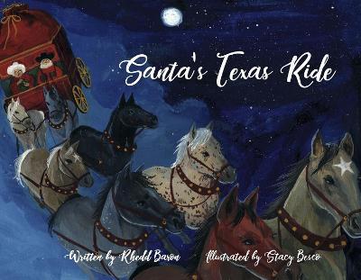 Santa's Texas Ride - Rhedd Baron