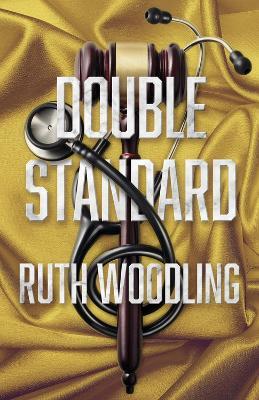 Double Standard - Ruth Woodling