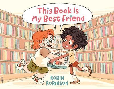 This Book Is My Best Friend - Robin Robinson