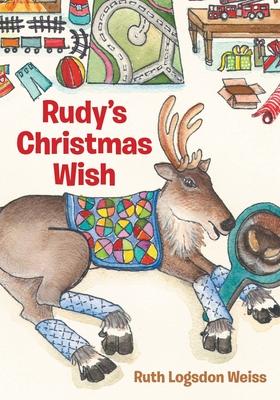 Rudy's Christmas Wish - Ruth Logsdon Weiss