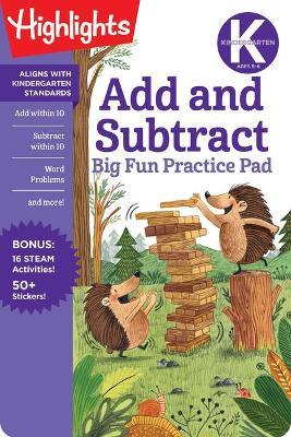 Kindergarten Add and Subtract Big Fun Practice Pad - Highlights Learning