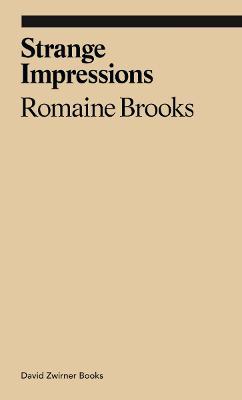 Strange Impressions - Romaine Brooks