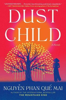 Dust Child - Mai Phan Que Nguyen
