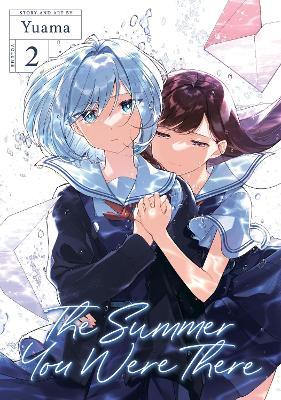 The Summer You Were There Vol. 2 - Yuama