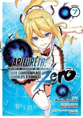 Arifureta: From Commonplace to World's Strongest Zero (Manga) Vol. 7 - Ryo Shirakome