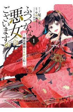 Coperta cărții 'Though I Am an Inept Villainess: Tale of the Butterfly-Rat Body Swap in the Maiden Court (Manga) Vol. 1 - Satsuki'