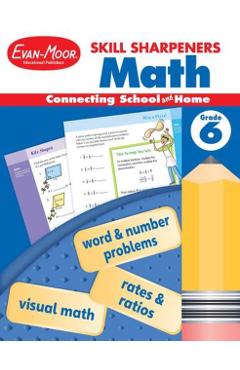 Skill Sharpeners: Math, Grade 6 Workbook - Evan-moor Corporation