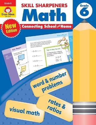 Skill Sharpeners: Math, Grade 6 Workbook - Evan-moor Corporation