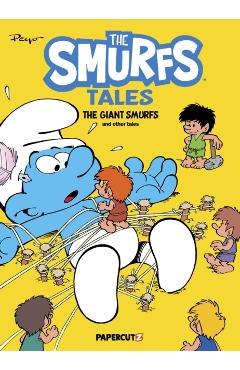 Smurf Tales #7: The Giant Smurfs and Other Tales - Peyo