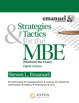 Strategies & Tactics for the MBE - Steven L. Emanuel