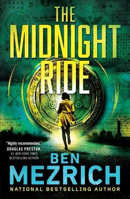 The Midnight Ride - Ben Mezrich