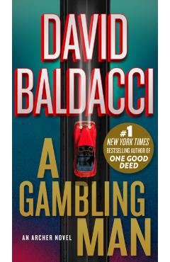 A Gambling Man - David Baldacci