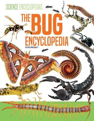 The Bug Encyclopedia - Meg Marquardt