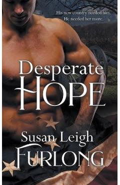 Coperta cărții 'Desperate Hope - Susan Leigh Furlong'