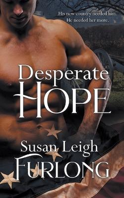 Desperate Hope - Susan Leigh Furlong