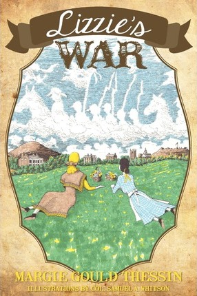 Lizzie's War - Samuel A. Whitson