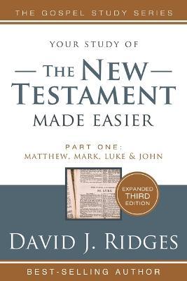 New Testament Made Easier PT 1 3rd Edition - David Ridges