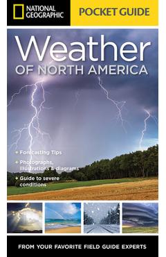Coperta cărții 'National Geographic Pocket Guide to the Weather of North America - Jack Williams'