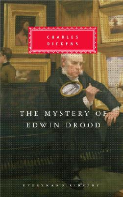 The Mystery of Edwin Drood: Introduction by Peter Washington - Charles Dickens